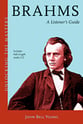 Brahms a Listeners Guide book cover